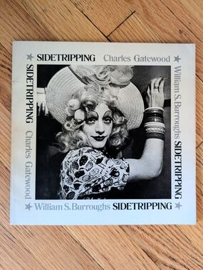 1975 Sidetripping Charles Gatewood William S. Burroughs First Edition Photograph